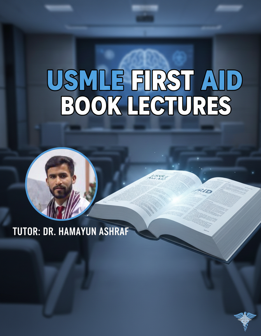 First Aid USMLE STEP 1 Book Lectures